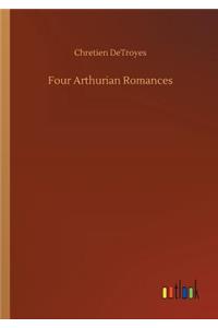 Four Arthurian Romances