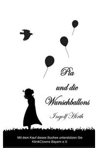 Pia und die Wunschballons