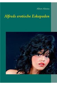 Alfreds erotische Eskapaden