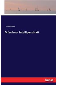 Münchner Intelligenzblatt