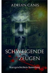 Schweigende Zeugen