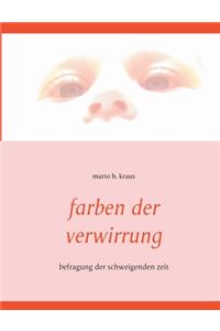 Farben der Verwirrung