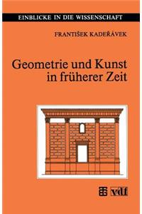 Geometrie Und Kunst in Früherer Zeit