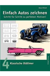 Einfach Autos zeichnen - Schritt für Schritt zu perfekten Motiven!
