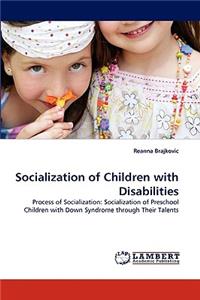 Socialization of Children with Disabilities