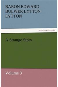 A Strange Story