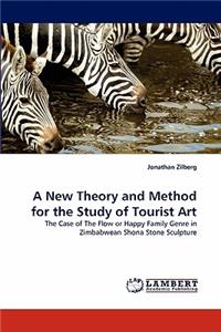 New Theory and Method for the Study of Tourist Art