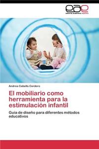 El mobiliario como herramienta para la estimulación infantil
