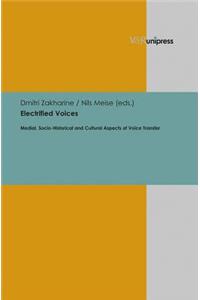 Electrified Voices