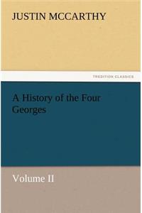 History of the Four Georges, Volume II