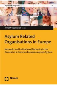 Asylum Related Organisations in Europe