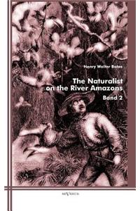 Naturalist on the River Amazons