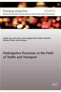 Participative Processes in the Field of Traffic and Transport