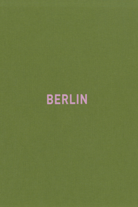 Mitch Epstein: Berlin
