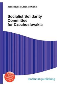 Socialist Solidarity Committee for Czechoslovakia