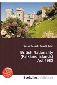 British Nationality (Falkland Islands) ACT 1983