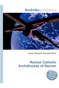Roman Catholic Archdiocese of Denver