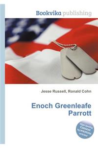 Enoch Greenleafe Parrott