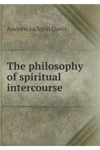 The Philosophy of Spiritual Intercourse