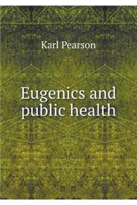 Eugenics and public health