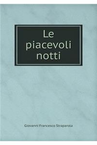 Le Piacevoli Notti