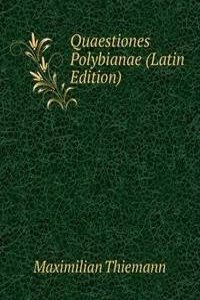 Quaestiones Polybianae (Latin Edition)