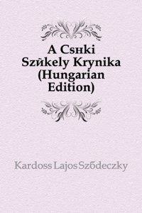 Csiki Szekely kronika