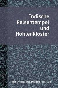 Indische Felsentempel und Hohlenkloster