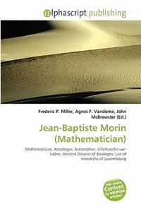 Jean-Baptiste Morin (Mathematician)
