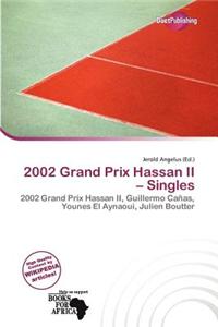 2002 Grand Prix Hassan II - Singles