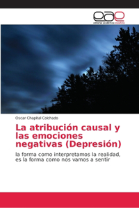 atribución causal y las emociones negativas (Depresión)