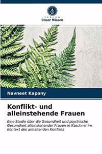 Konflikt- und alleinstehende Frauen