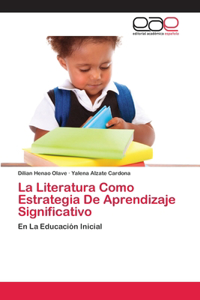 Literatura Como Estrategia De Aprendizaje Significativo