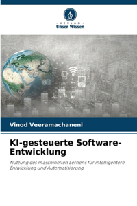 KI-gesteuerte Software-Entwicklung