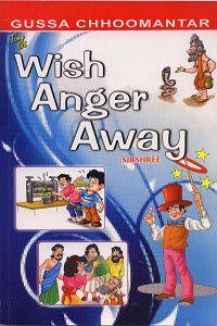 Wish Anger Away