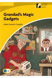 Grandad's Magic Gadgets Level 2 Elementary/Lower-intermediate American English