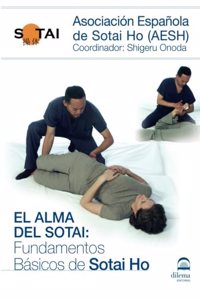 El alma del Sotai (Spanish Edition)