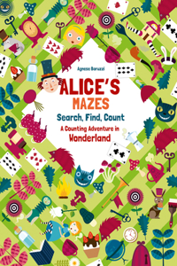 Alice's Mazes