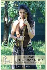 Il Canto Della Donna Libera
