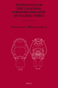 Systematics of the Caligidae, Copepods Parasitic on Marine Fishes