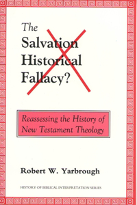 The Salvation-Historical Fallacy?