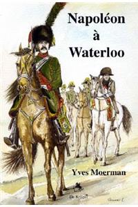 Napoleon a Waterloo
