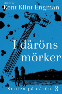 I dåröns mörker