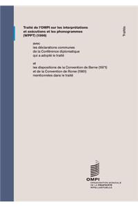 Traité de l'OMPI sur les interprétations et exécutions et les phonogrammes (WPPT)