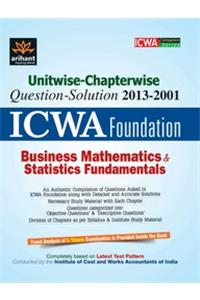 Unitwise-Chapterwise Icwa Foundation Business Mathematics & Statistics Fundamentals