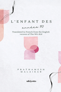 L'Enfant Des Ann�Es 90
