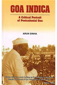 Goa Indica:A Critical Portraitof Postconial Goa