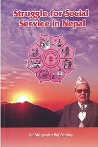 STRUGGLE FOR SOCIAL SEVICE IN NEPAL