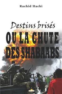 Destins Brisés