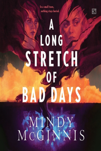 Long Stretch of Bad Days